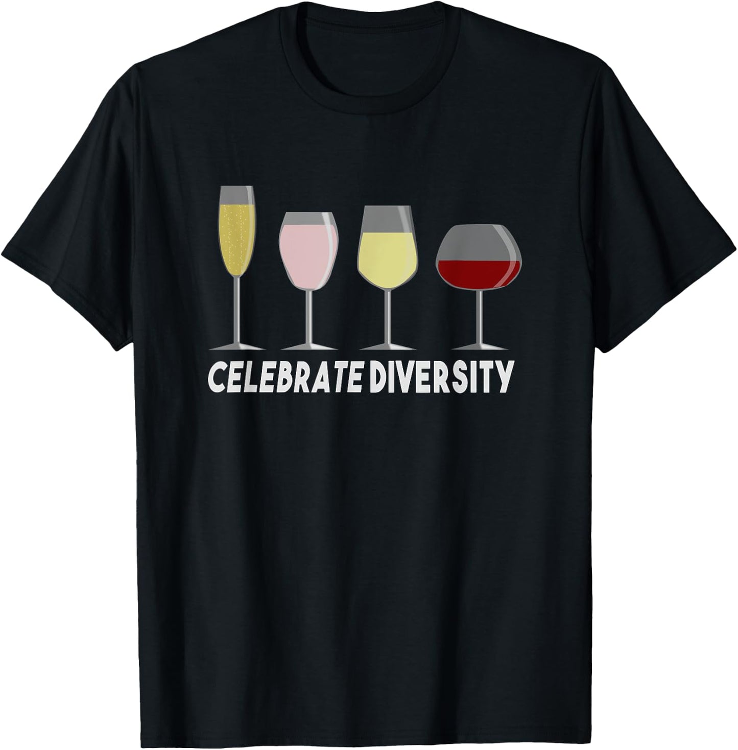 Celebrate Diversity Wine Lover T-Shirt - T-Shirt | Black