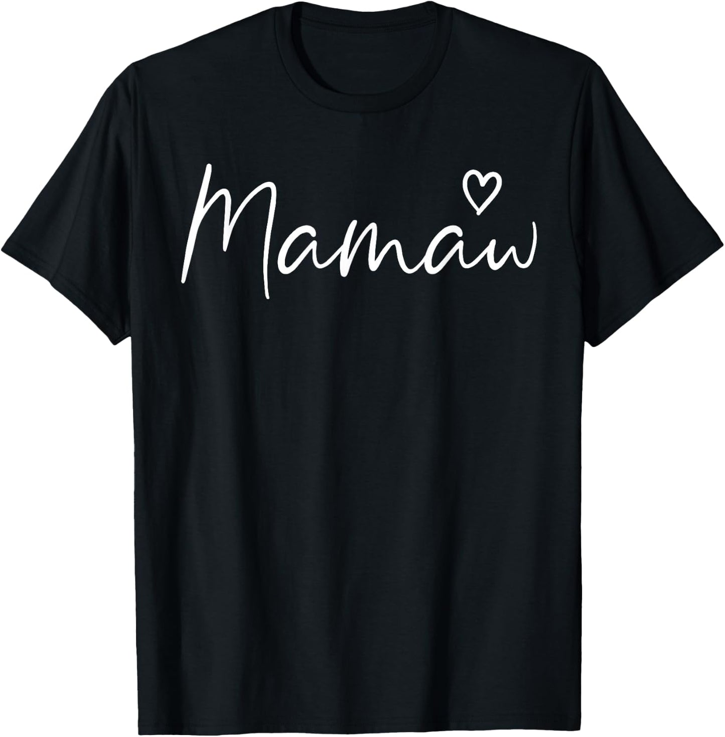 Mamaw Gifts Grandma Heart Mother's Day Mamaw T-Shirt - T-Shirt | Black