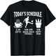 Aussie Rules Football Shirt Gift - Today's Schedule T-Shirt - T-Shirt | Black