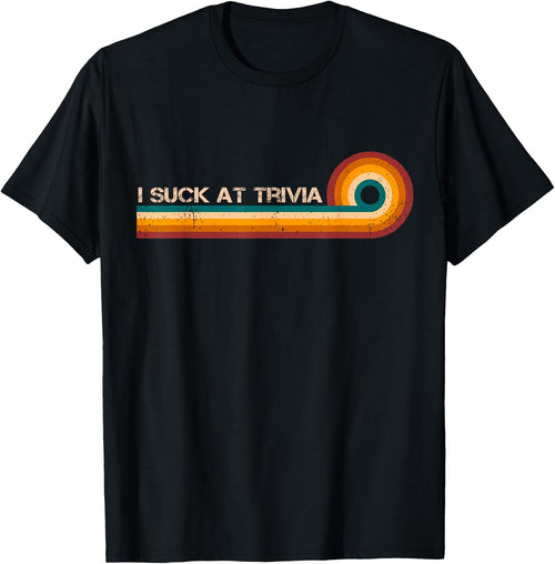 I Suck At Trivia Retro Stripes Funny Vintage