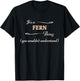 It's a FERN Thing, You Wouldn't Understand | Name Gift T-Shirt - T-Shirt | Black