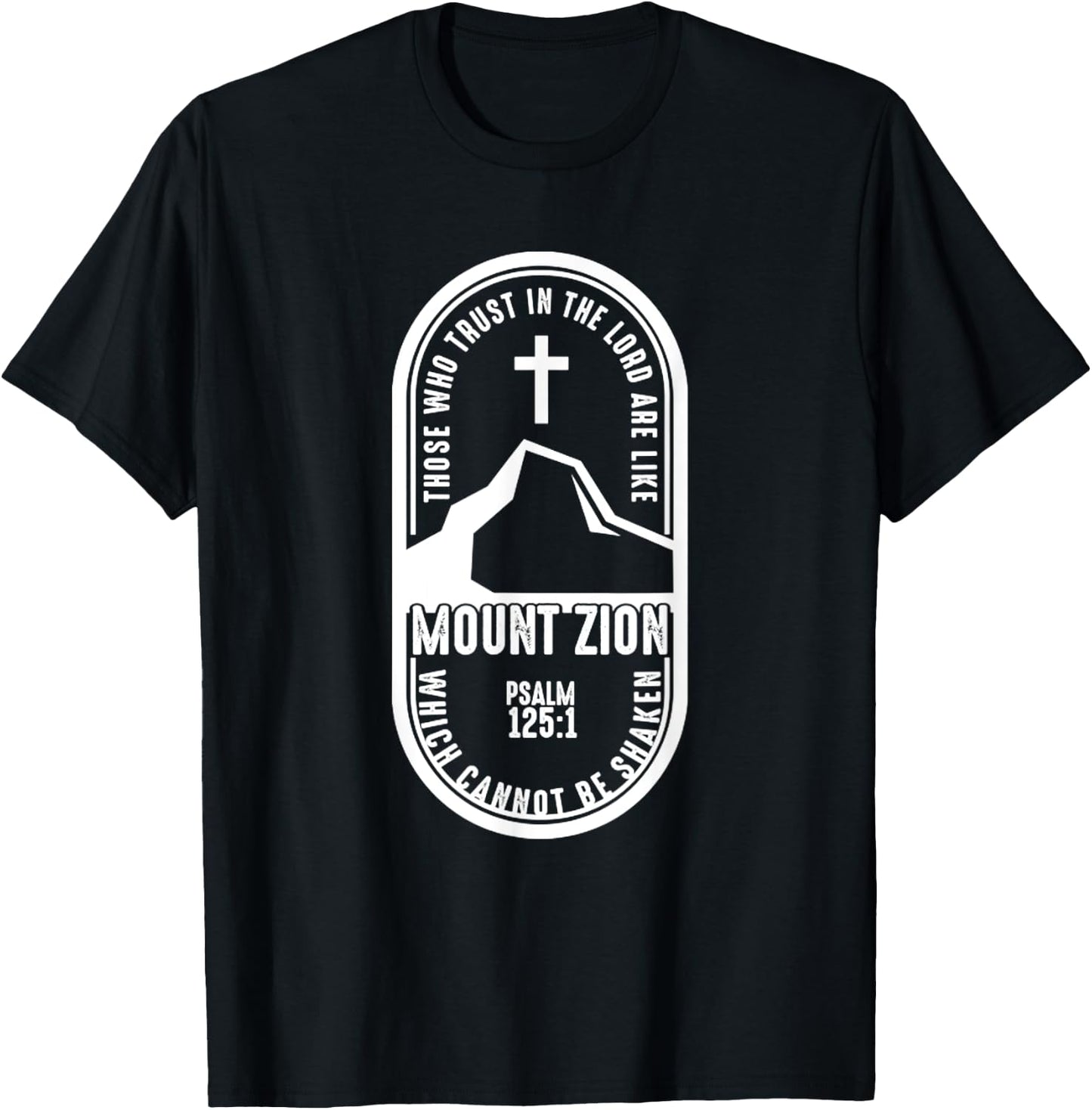 Mount Zion Special Edition Christian Camping Travel T-Shirt - T-Shirt | Black