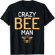 Crazy Bee Man Bee Lover Beekeeping T-Shirt - T-Shirt | Black