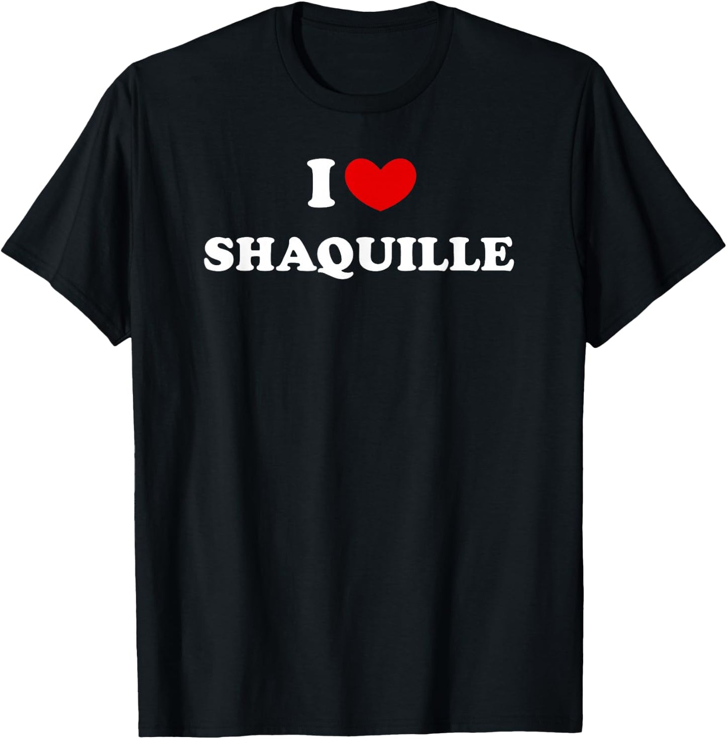 I Love Shaquille T-Shirt - T-Shirt | Black