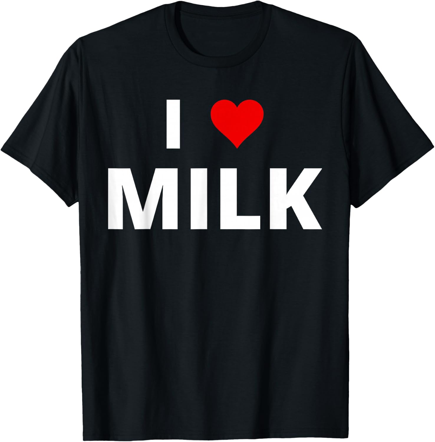 I Love Milk, With A Red Heart T-Shirt - T-Shirt | Black