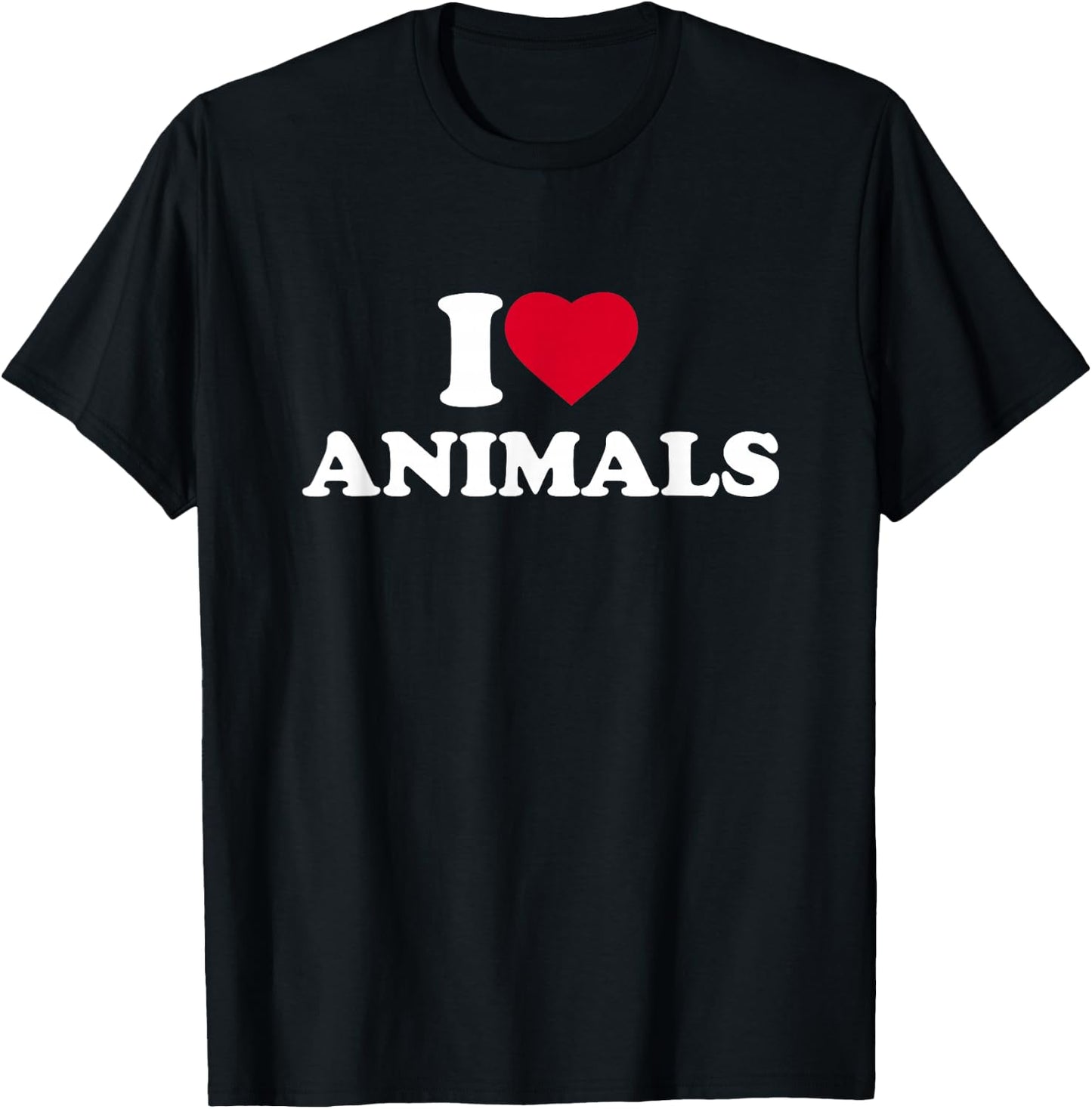 I Love Animals I Heart Animals Lover T-Shirt - T-Shirt | Black