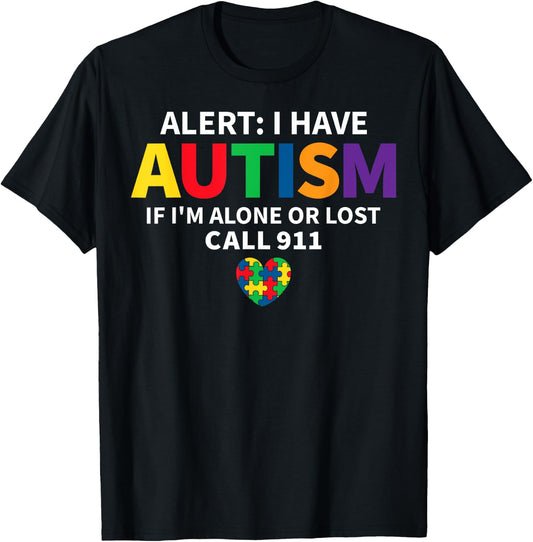 Alert I Have Autism Autism Awareness Day Kids Autistic Child T-Shirt - T-Shirt | Black