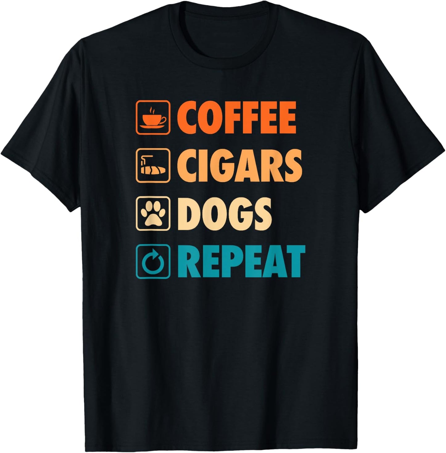 Coffee Cigars Dogs Repeat Life Simple Basic Icons T-Shirt - T-Shirt | Black