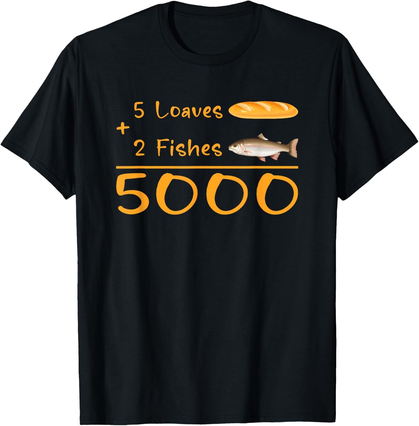 5 Loaves and 2 Fish Bible Verse Christian Men Women Kids T-Shirt - T-Shirt | Black