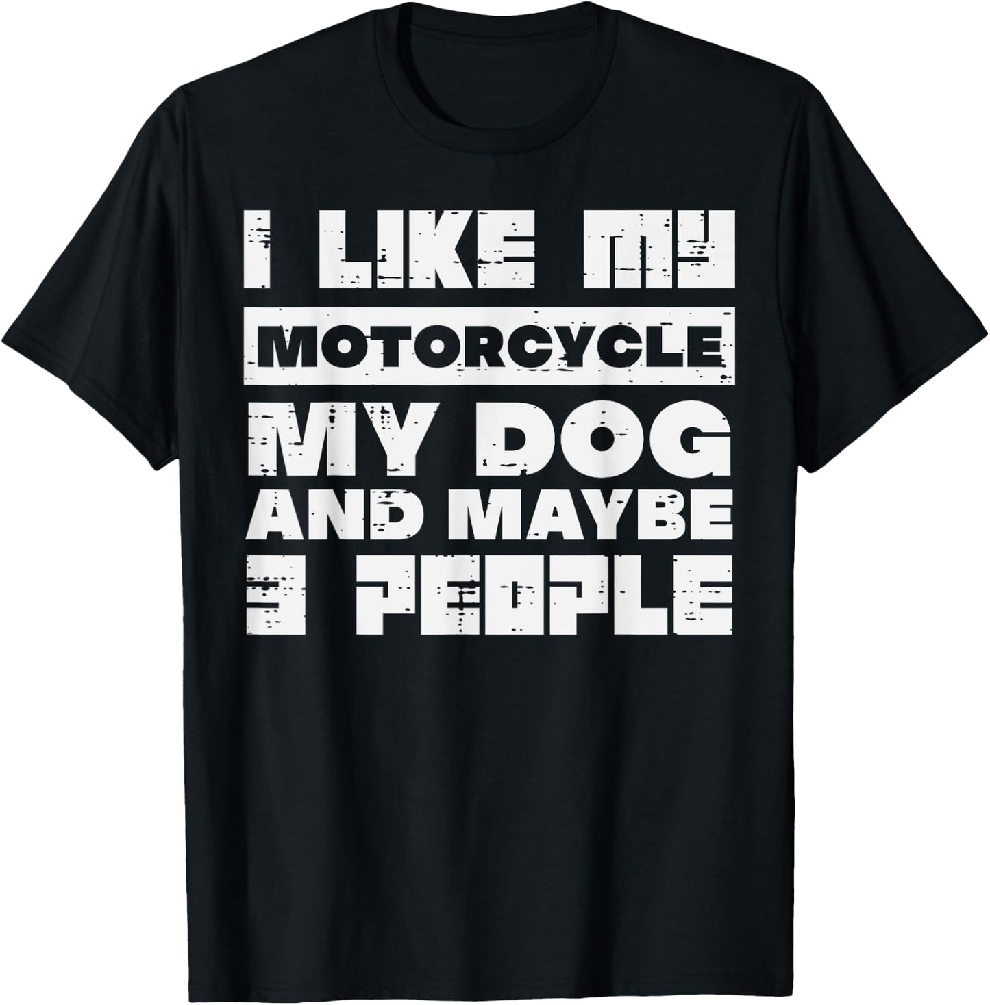 I LIke My Motorcycle Dog 3 People Funny Biker Men Women Kids T-Shirt - T-Shirt | Black