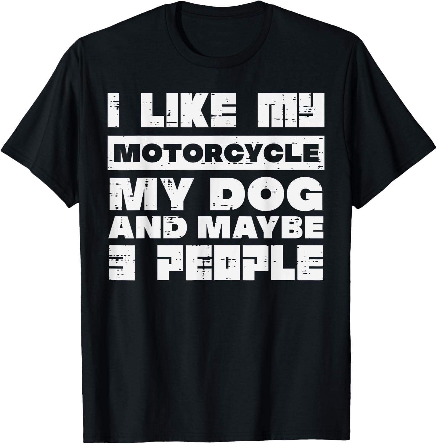 I LIke My Motorcycle Dog 3 People Funny Biker Men Women Kids T-Shirt - T-Shirt | Black