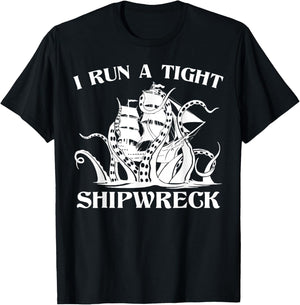 Vintage I Run A Tight Shipwreck Men Women Nautical Style T-Shirt - T-Shirt | Black