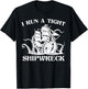 Vintage I Run A Tight Shipwreck Men Women Nautical Style T-Shirt - T-Shirt | Black