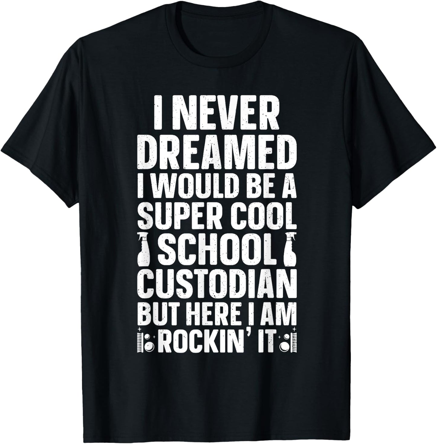 School Custodian Design Women Custodian Appreciation T-Shirt - T-Shirt | Black