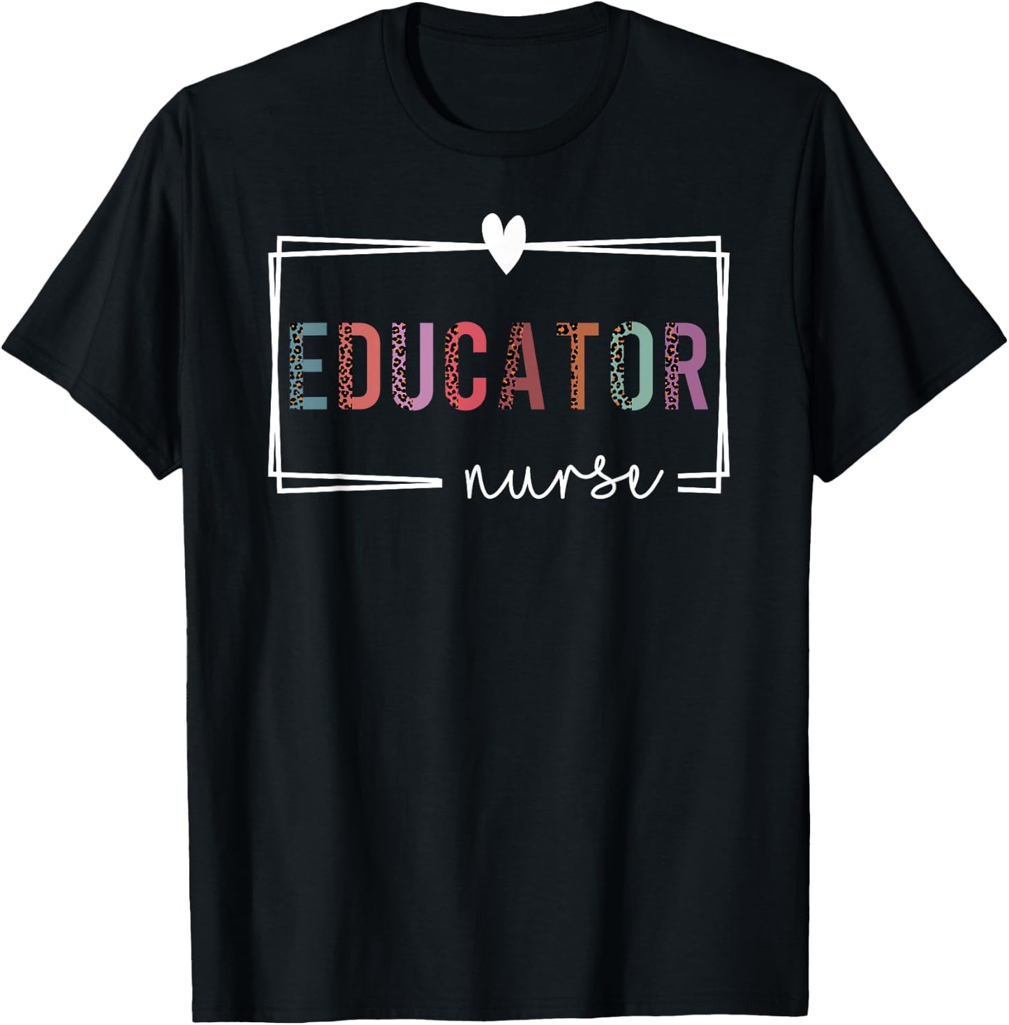 Educator Nurse Nurse Educator Nurses Day T-Shirt - T-Shirt | Black