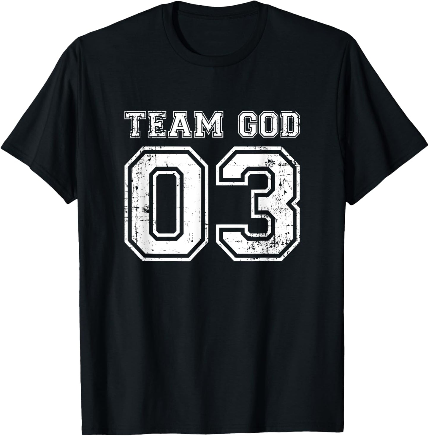 Team God 03 Christian FaithT Shirt T-Shirt - T-Shirt | Black