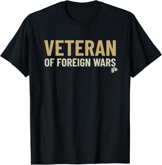 VETERAN OF FOREIGN WARS VETERAN'S Day T-Shirt - T-Shirt | Black