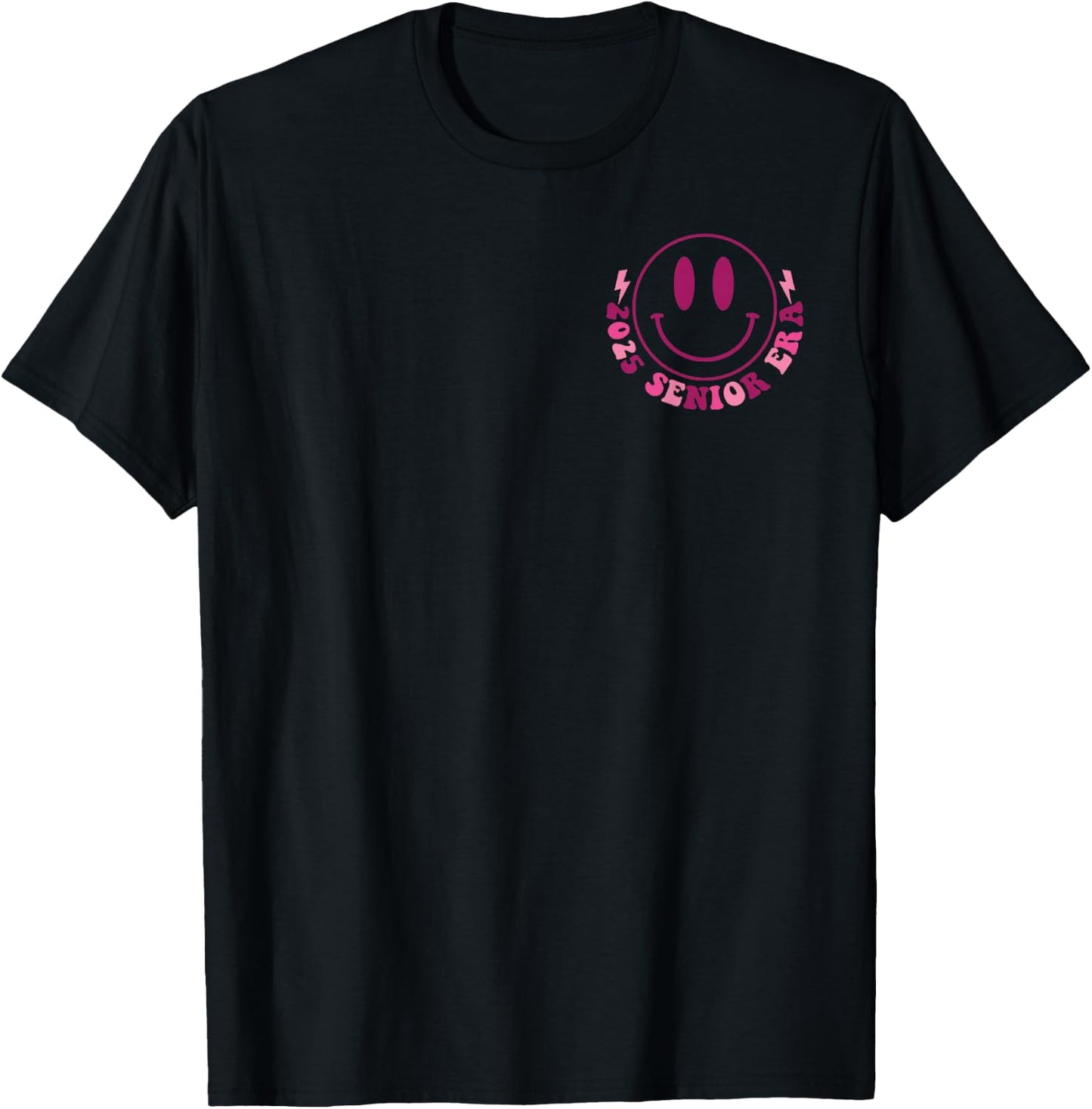 In My Senior Era, 2025 Senior Era, Class Of 2025 (Two Sides) T-Shirt - T-Shirt | Black