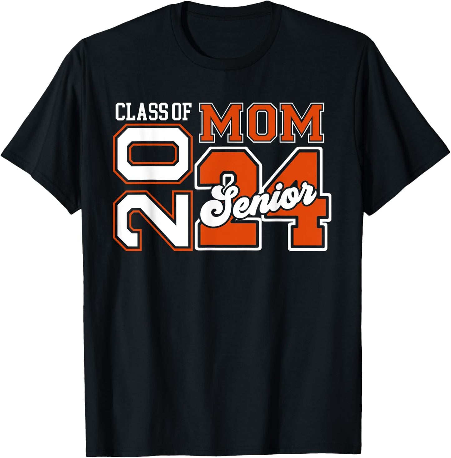 Proud Mom Graduation Outfit Senior Mom Class Of 2024 T-Shirt - T-Shirt | Black
