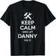 DANNY Fix Quote Funny Birthday Personalized Name Gift T-Shirt - T-Shirt | Black