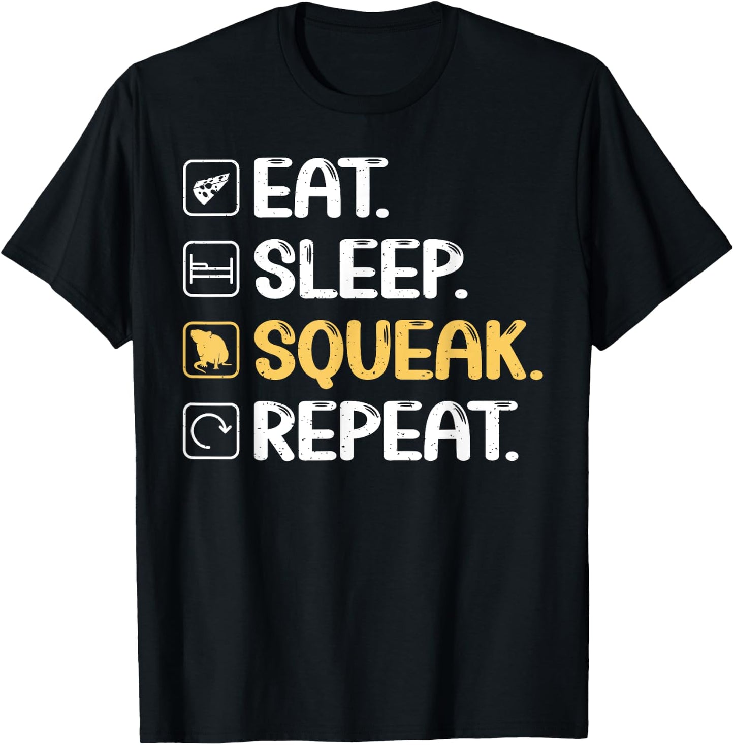 Eat Sleep Squeak Repeat Mouse T-Shirt - T-Shirt | Black