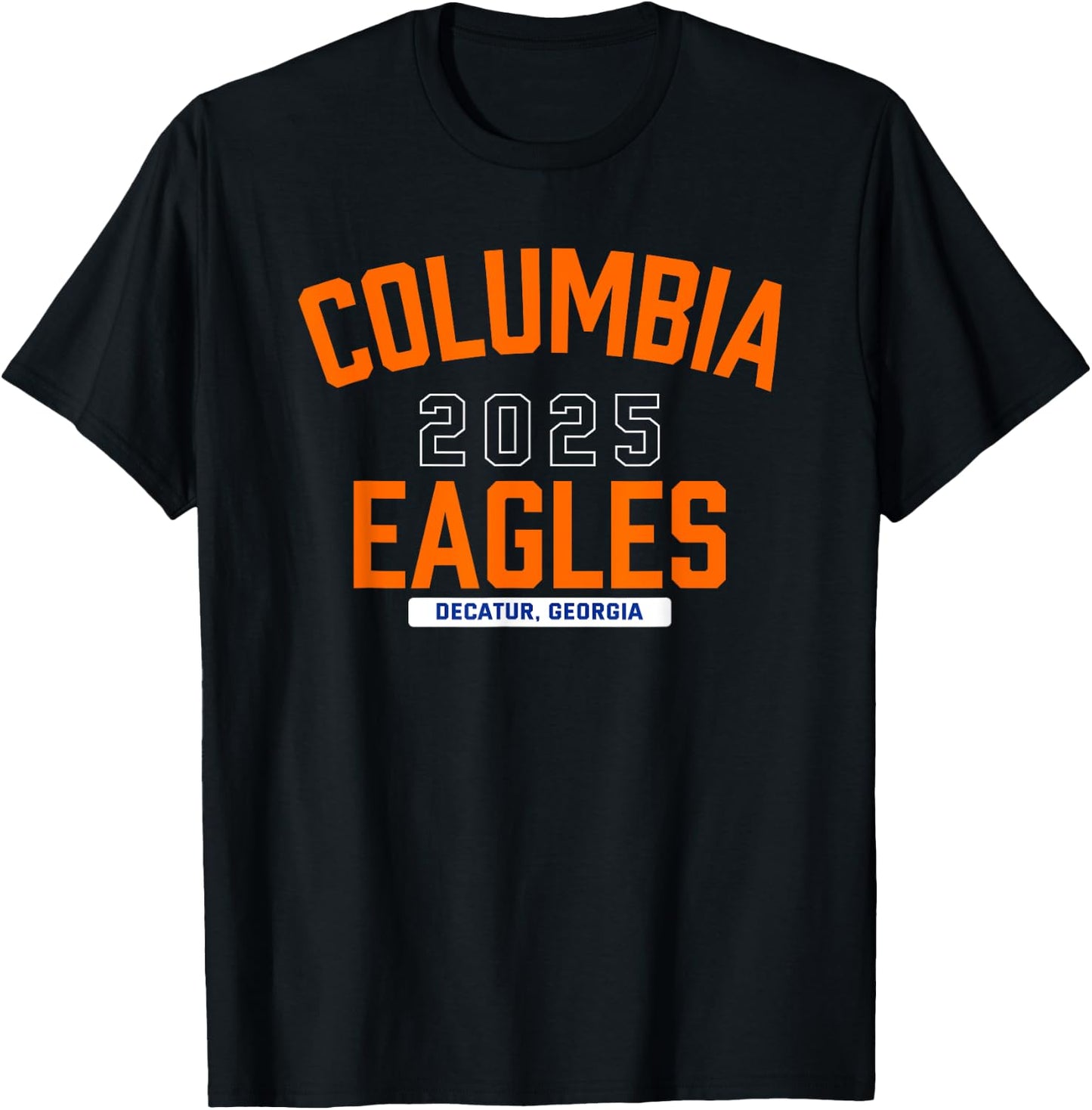 Columbia Eagles Decatur, Georgia 2025 T-Shirt - T-Shirt | Black