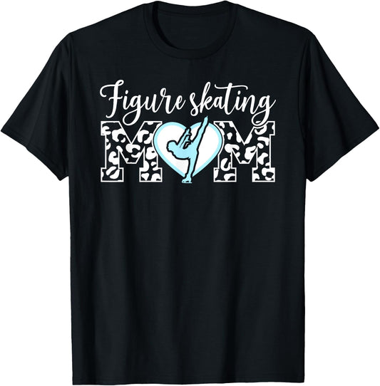 Figure Skating Mom Heart Mom Of A Figure Skater Mother T-Shirt - T-Shirt | Black