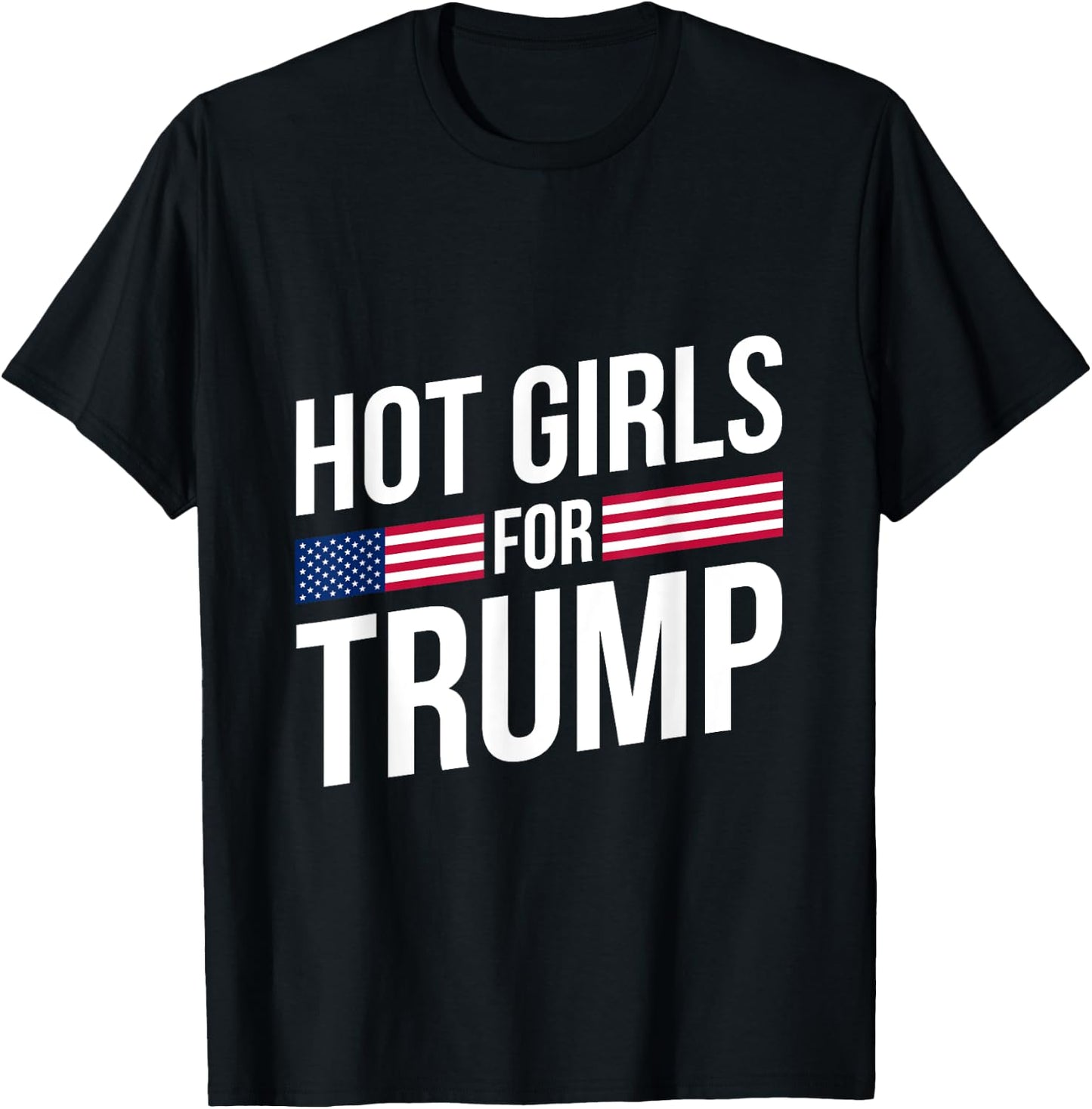 Hot Girls for Trump 2024 President Donald Trump 47 Vote T-Shirt - T-Shirt | Black