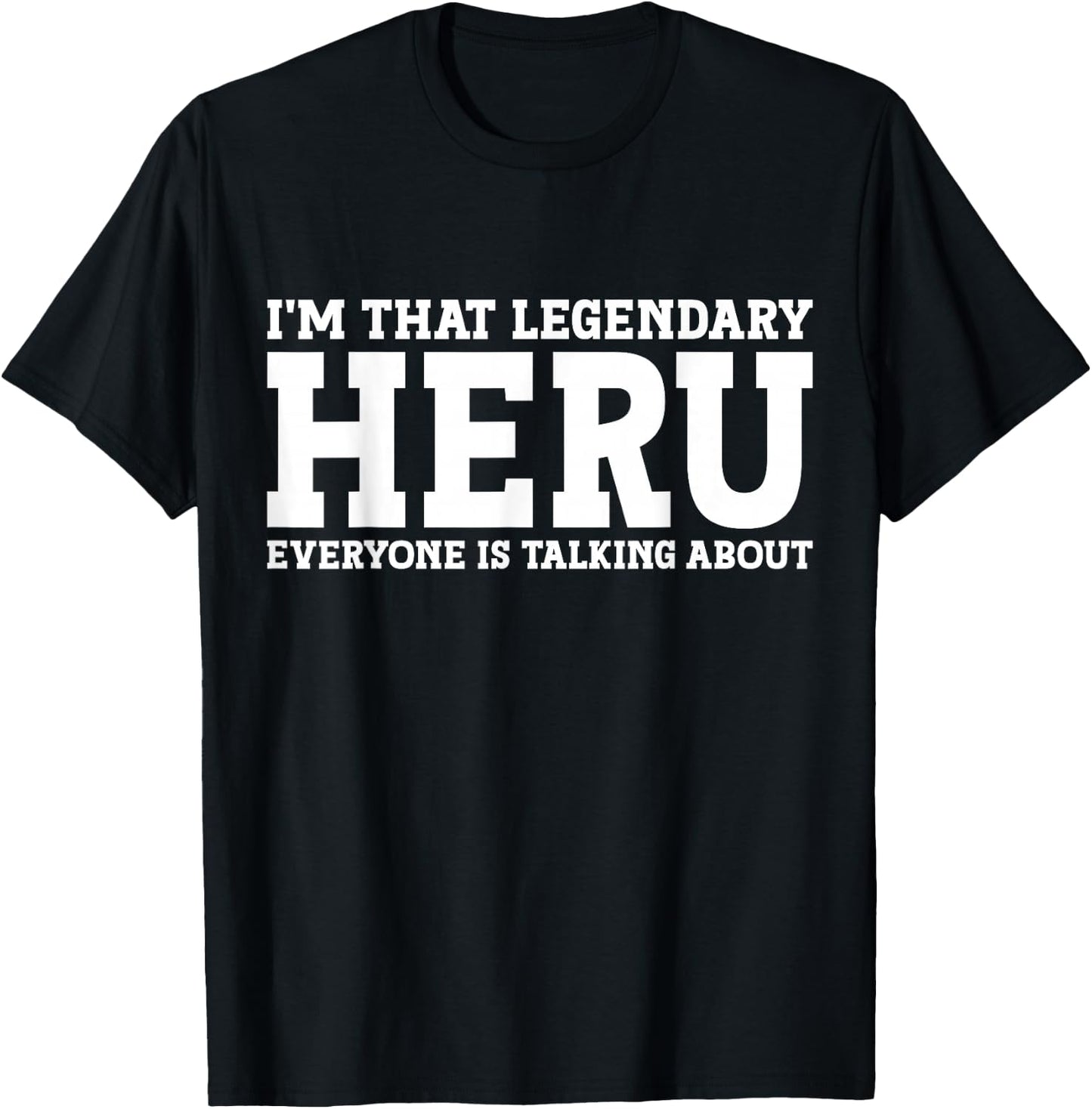 Heru Personal Name First Name Funny Heru T-Shirt - T-Shirt | Black