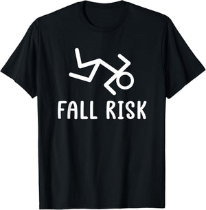Fall Risk T-Shirt - T-Shirt | Black