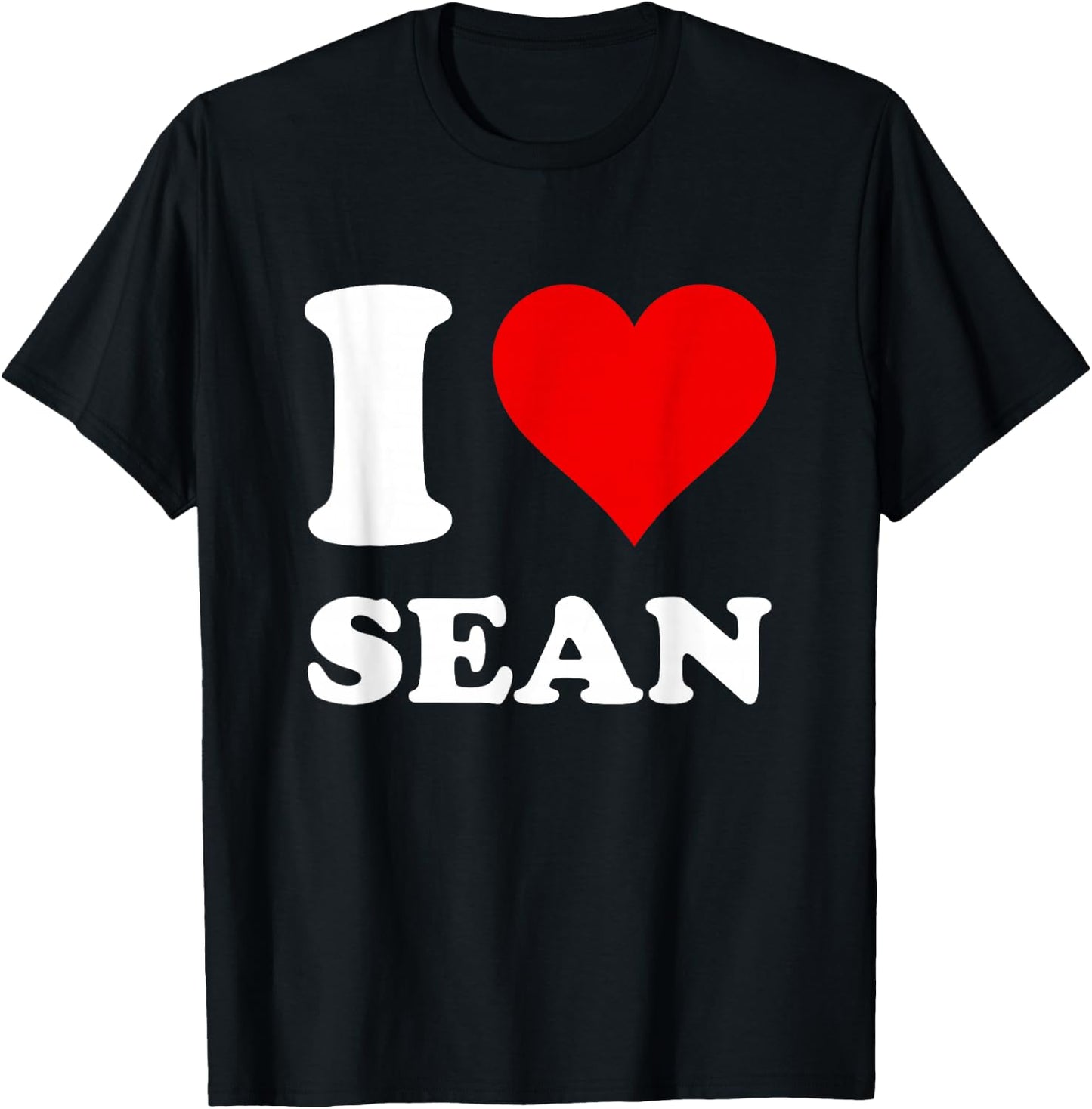 Red Heart I Love Sean T-Shirt - T-Shirt | Black