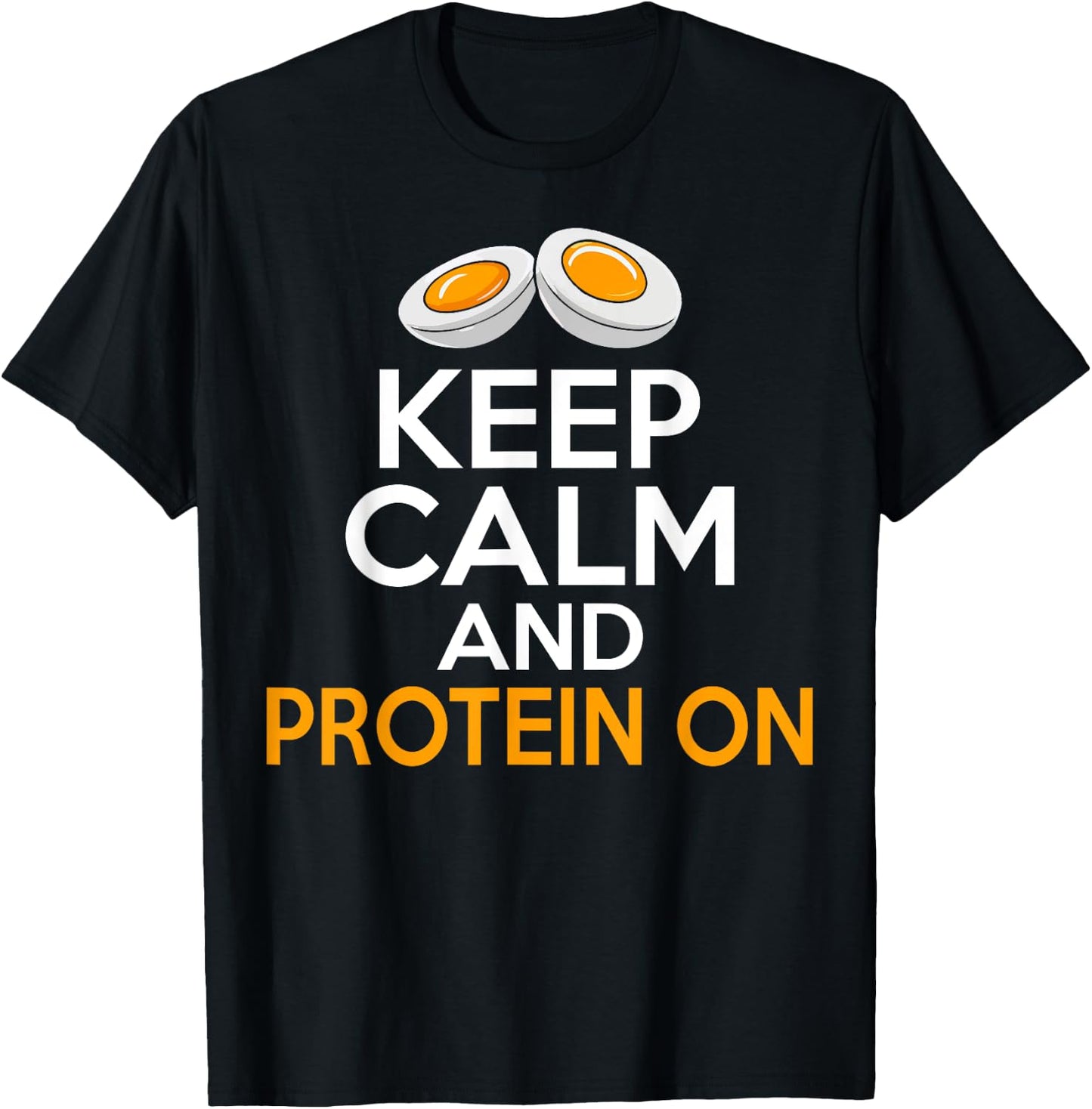 Keep Calm and Protein On Weight Lifting T-Shirt - T-Shirt | Black