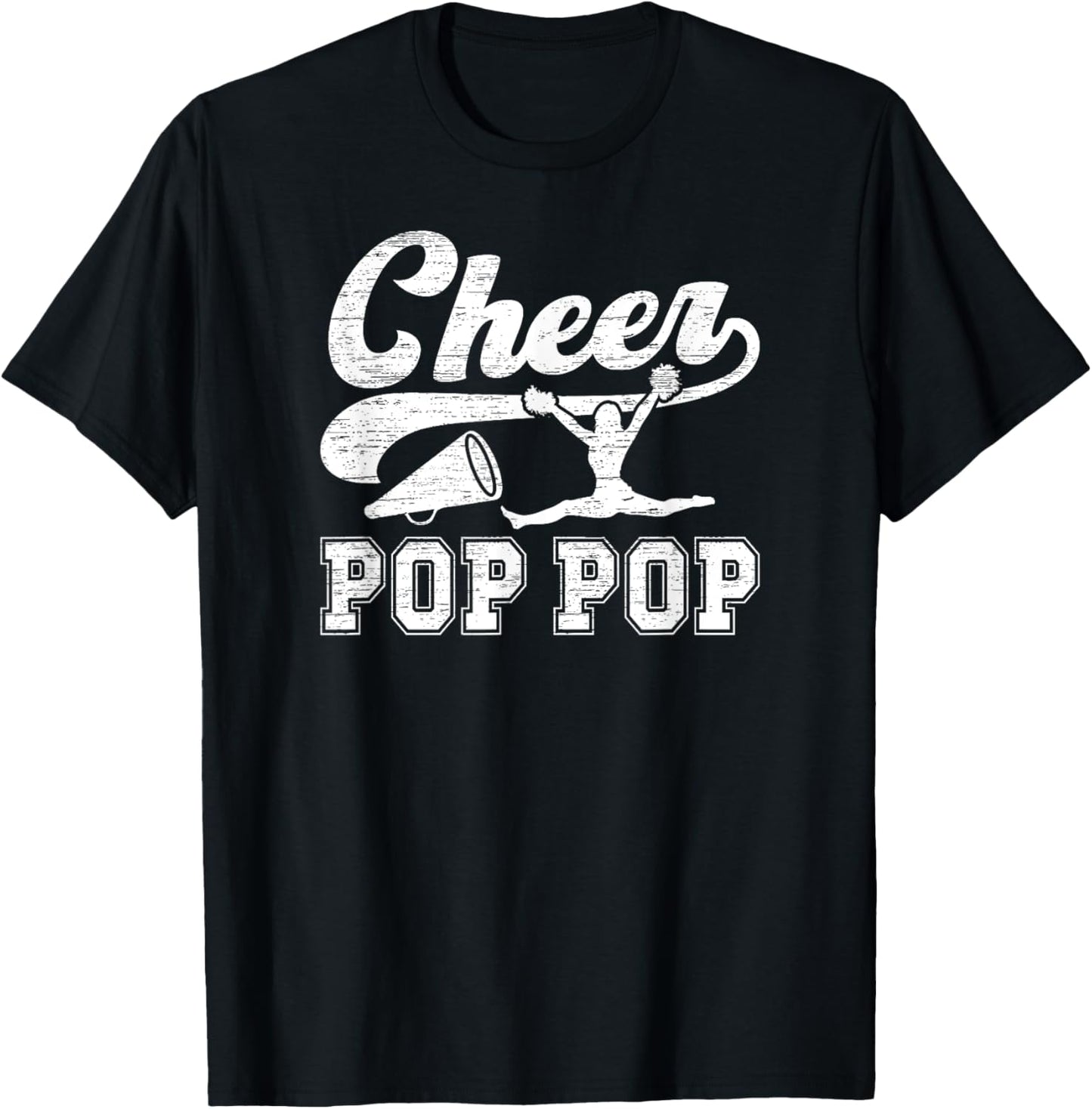 Cheer Pop Pop Of A Cheerleader Pop Pop Cheerleading Pop Pop T-Shirt - T-Shirt | Black