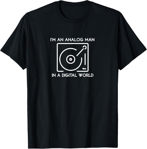 I'm an Analog Man In a Digital World