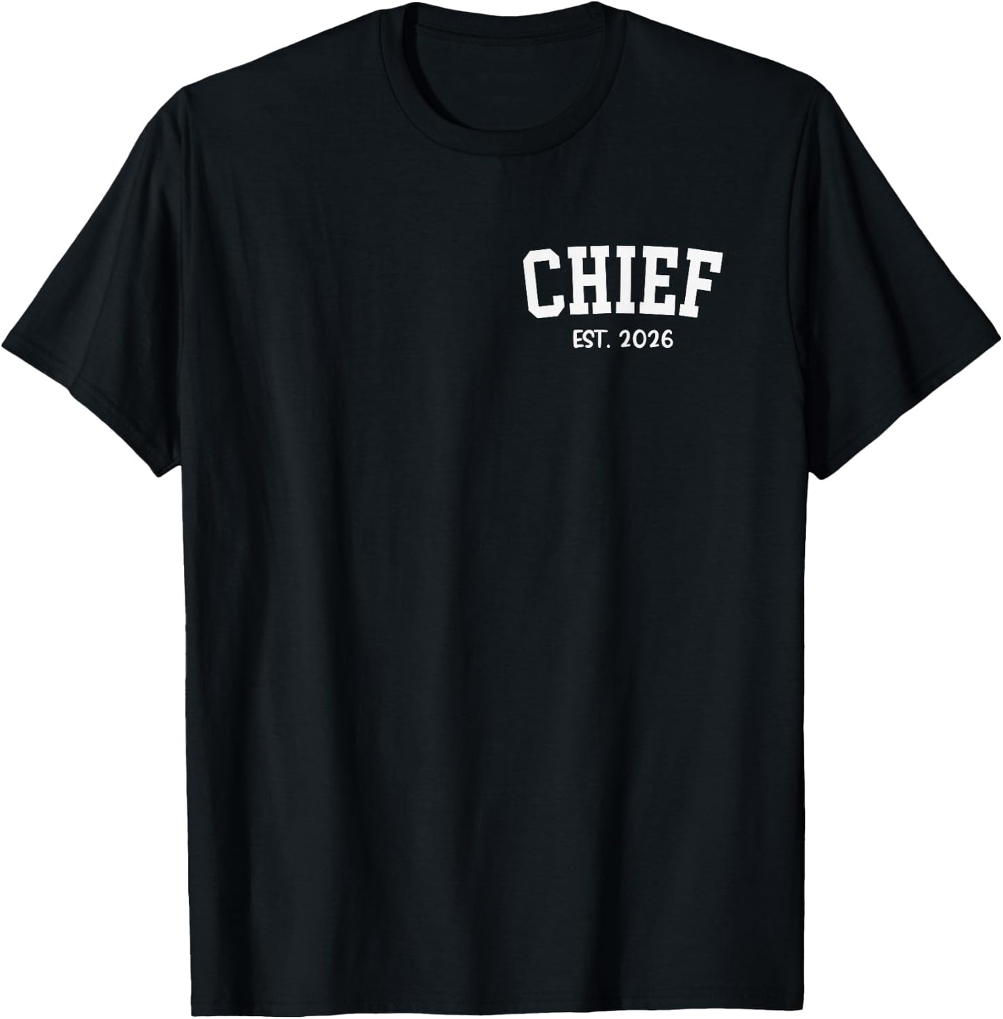 Chief EST. 2026 Classic Grandpa Fathers Day T-Shirt - T-Shirt | Black