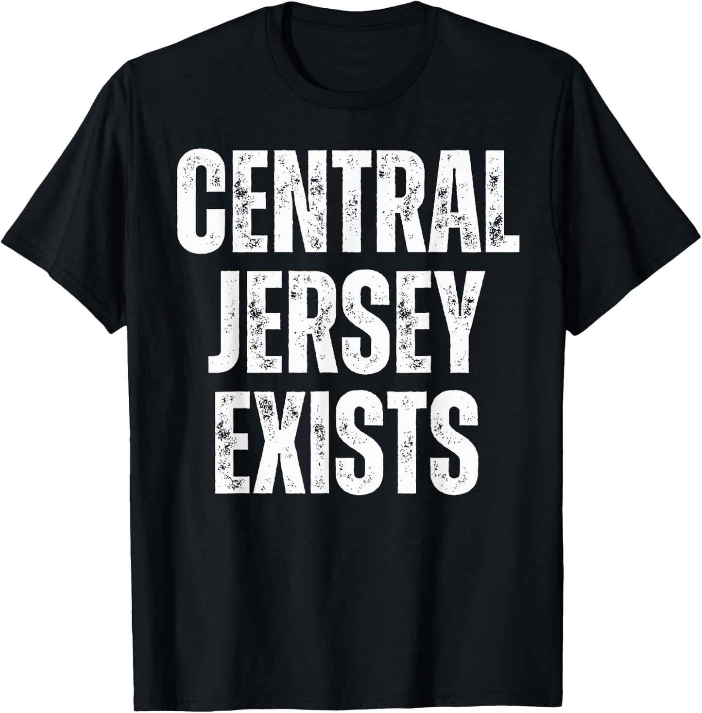Central Jersey Does Exist T-Shirt - T-Shirt | Black