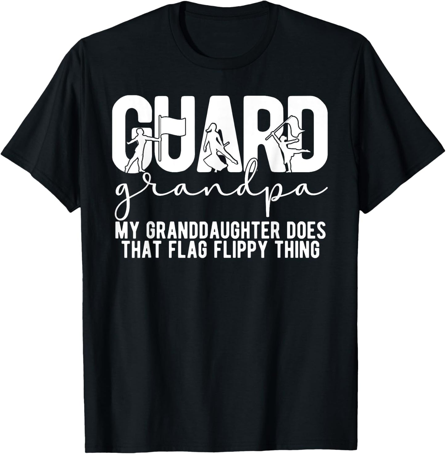 Color Guard Grandpa Funny Grandpa Of A Color Guard Member T-Shirt - T-Shirt | Black