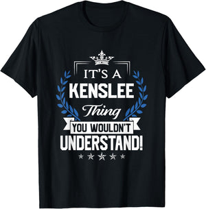 Kenslee Name - Kenslee Thing Name You Wouldn't Understand T-Shirt - T-Shirt | Black