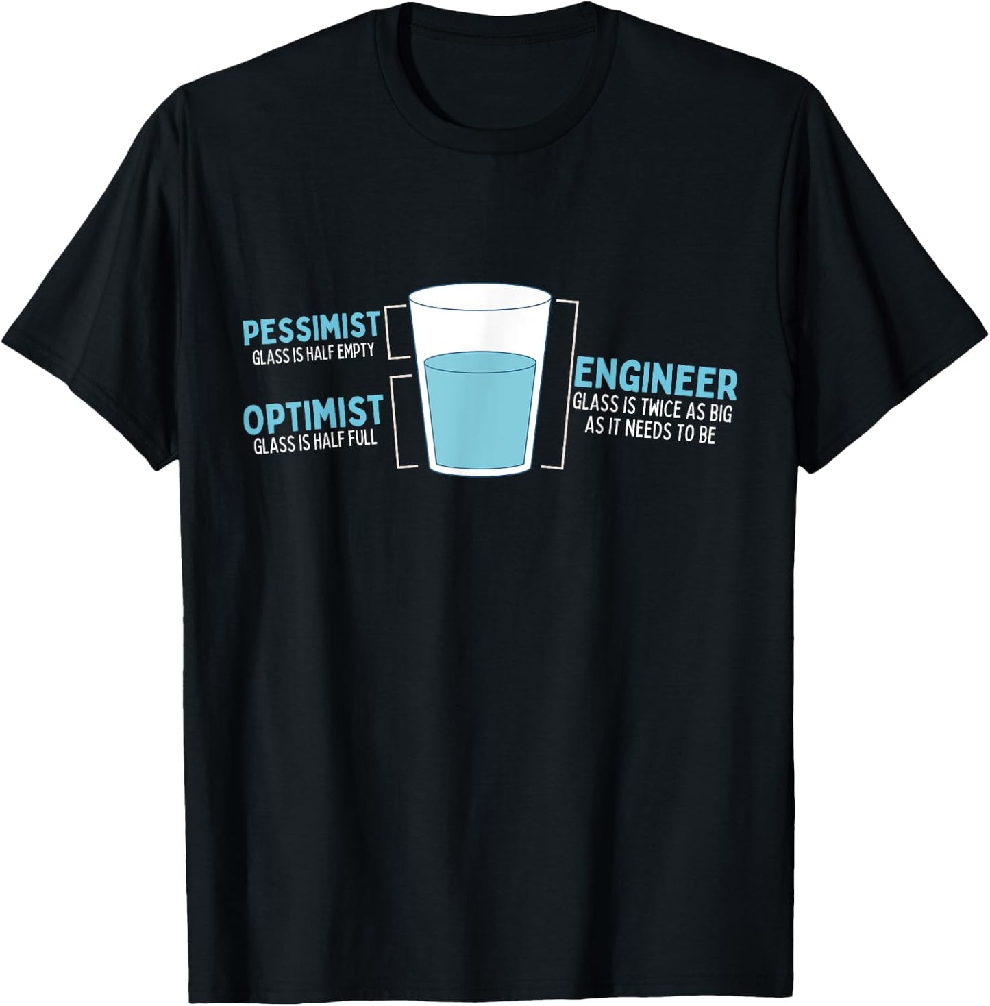 Funny Optimist Pessimist Engineer STEM Student T-Shirt - T-Shirt | Black