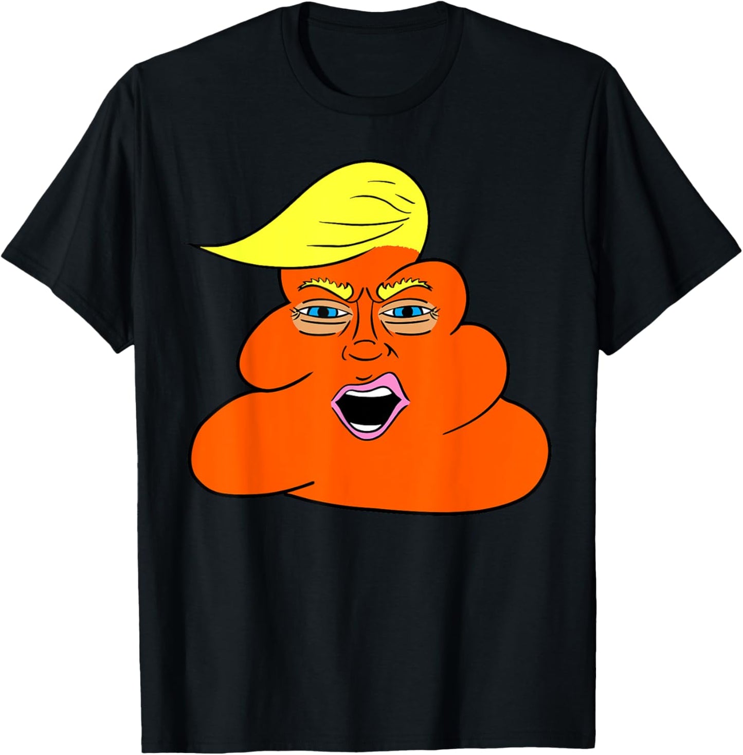 Trump Hairt Orange Turd Shit T-Shirt - T-Shirt | Black