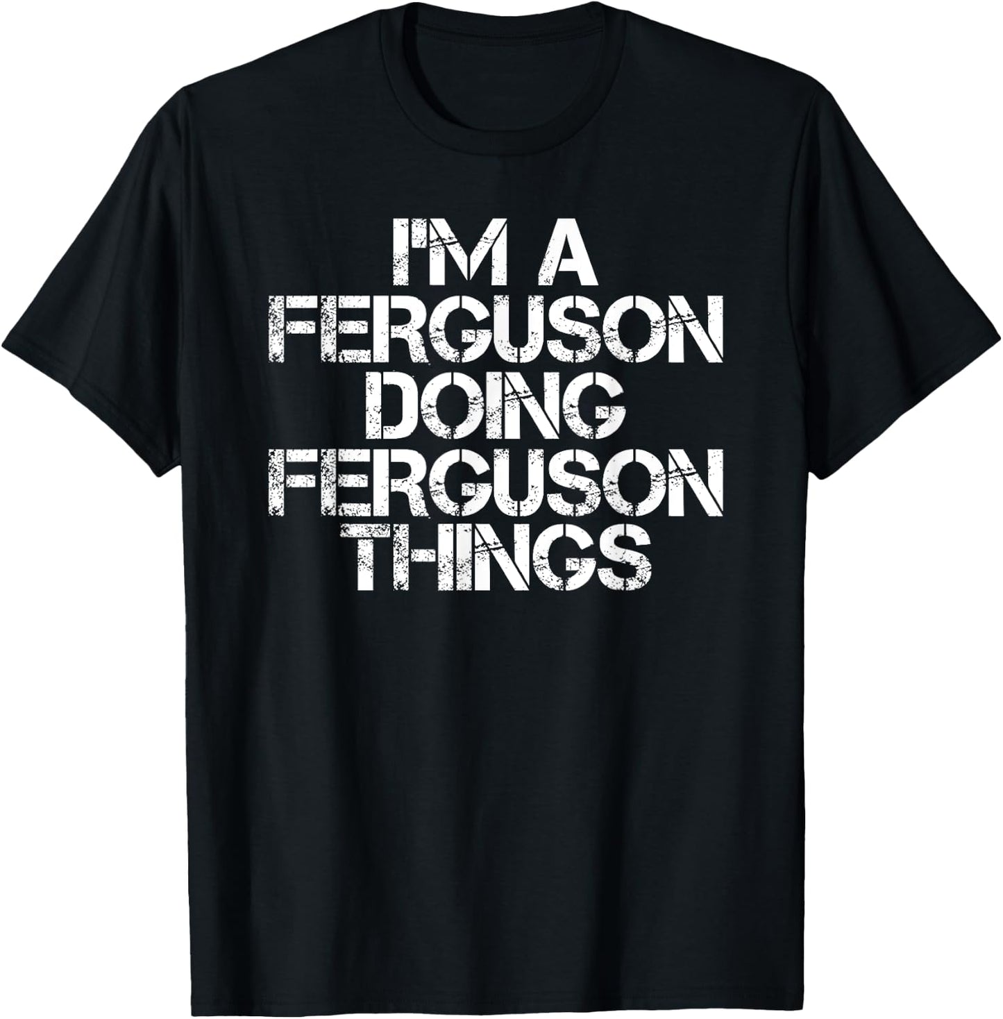 Sarcastic Personalized Last Name Christmas Team FERGUSON Funny Surname Family Tree Birthday Reunion Gift - -Adults, Black, Small T-Shirt - T-Shirt | Black