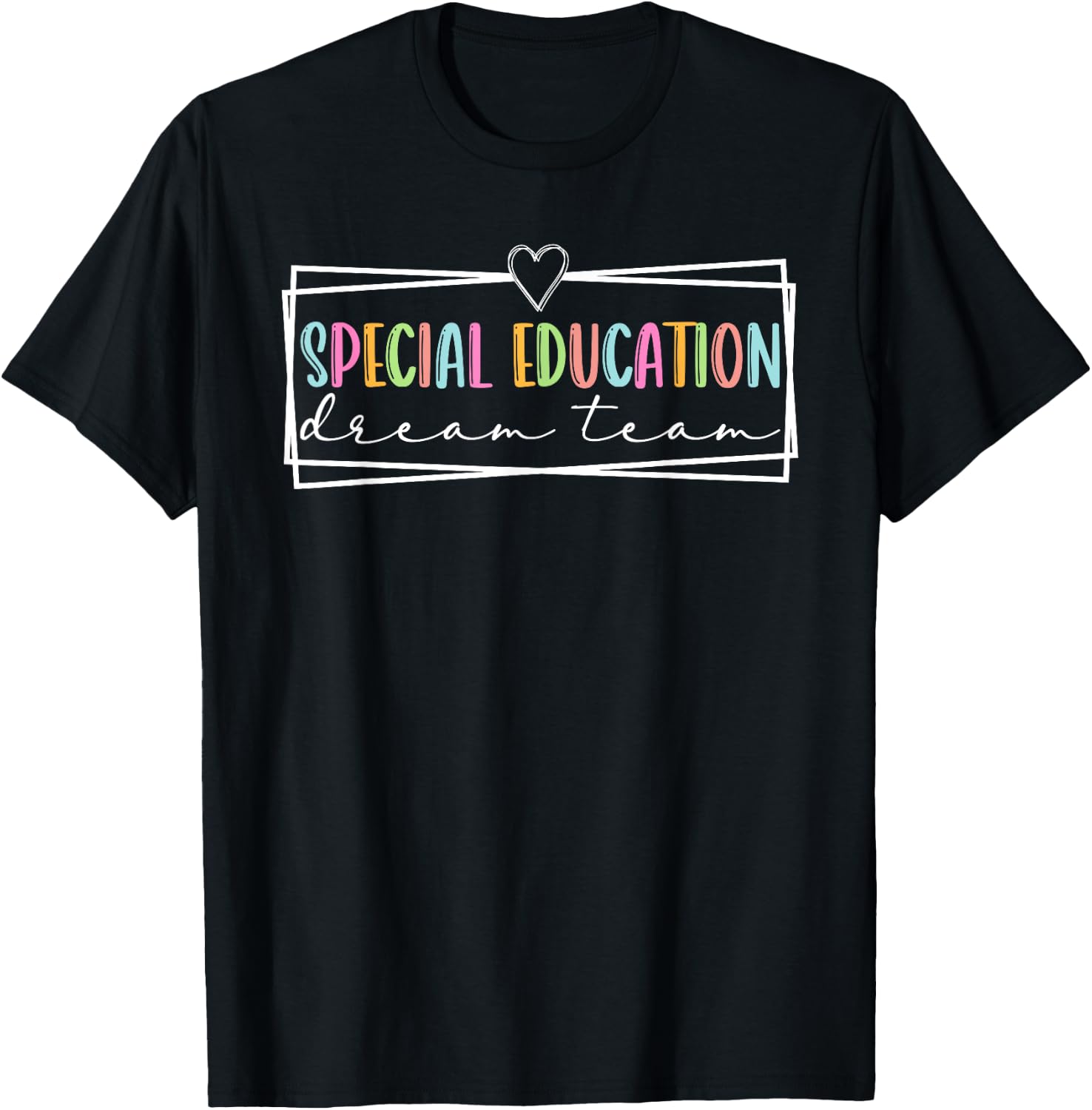 Special Education Dream Retro Team Sped Squad Back To School T-Shirt - T-Shirt | Black