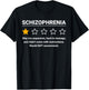 Schizophrenia One Star Rating Funny Schizophrenia Awareness T-Shirt - T-Shirt | Black