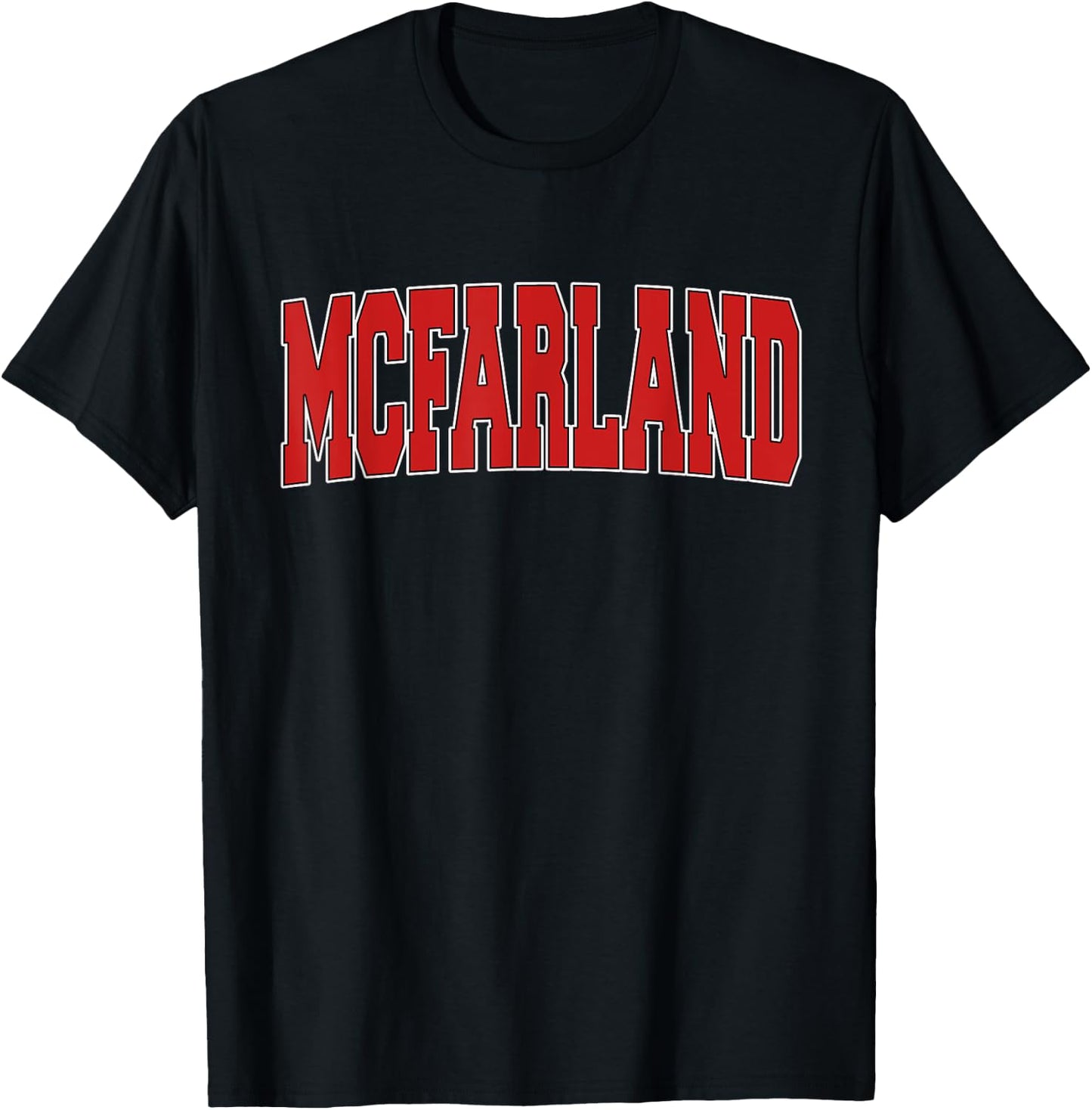 MCFARLAND CA CALIFORNIA Varsity Style USA Vintage Sports T-Shirt - T-Shirt | Black