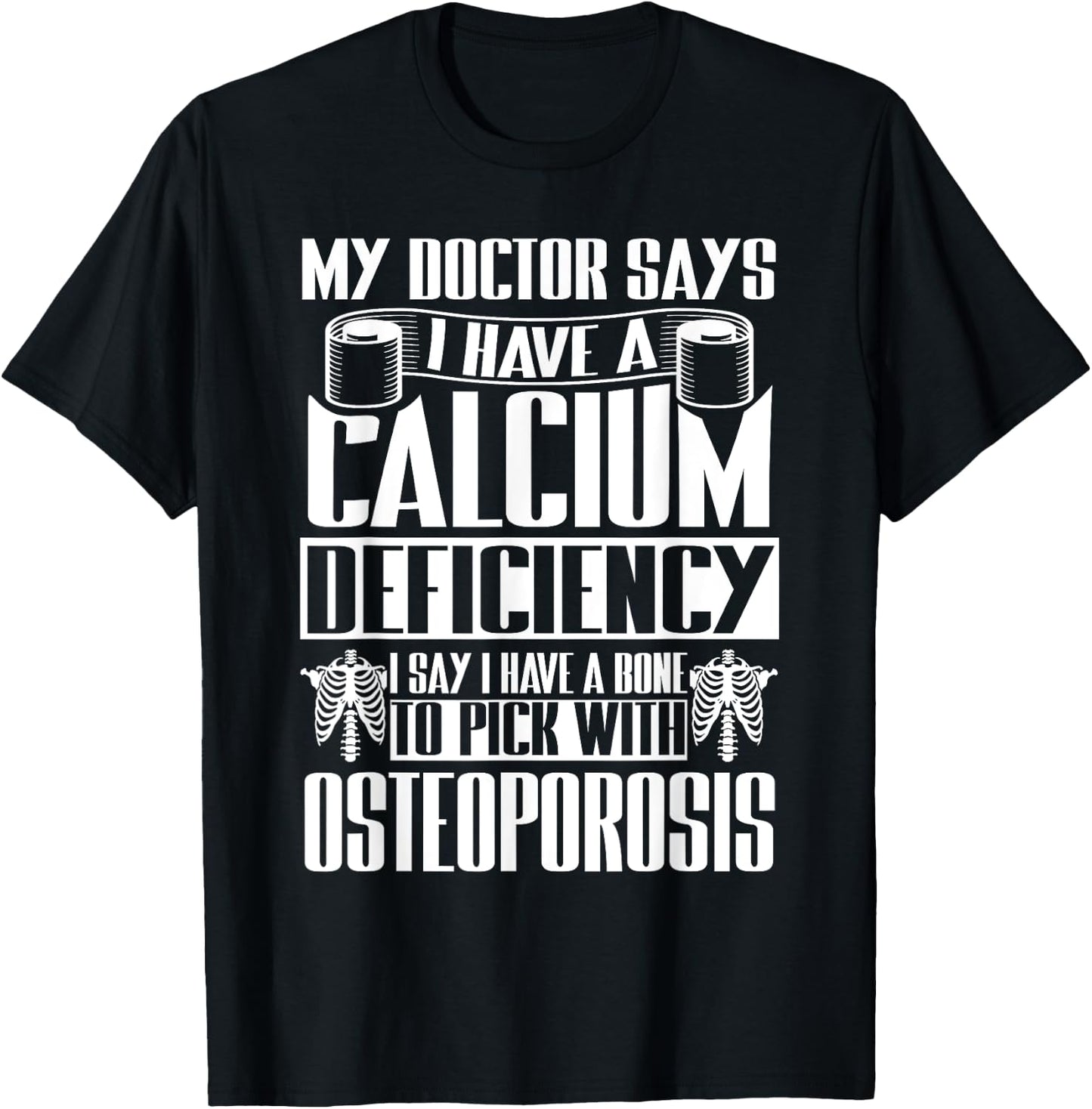 Osteoporosis Awareness T-Shirt - T-Shirt | Black