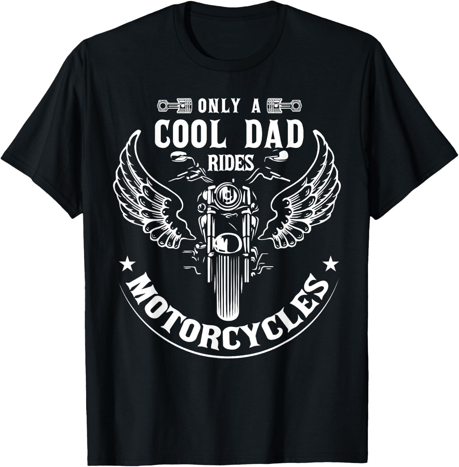 Only A Cool Dad Rides Motorcycles Biker Papa Father's Day T-Shirt - T-Shirt | Black