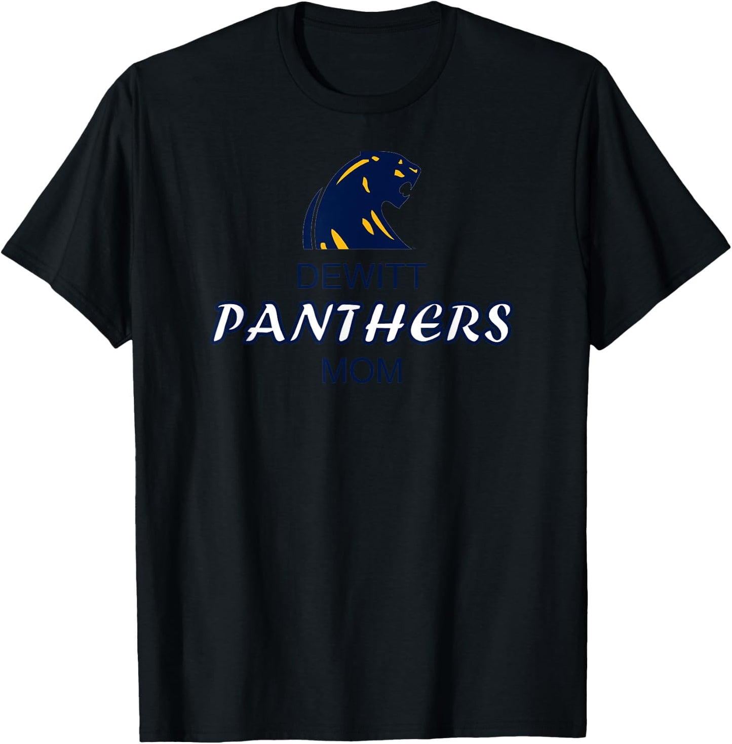 DeWitt High School Panthers Mom T-Shirt - T-Shirt | Black