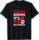 Calm Dowen It's P.E. Not The Olympics T-Shirt - T-Shirt | Black
