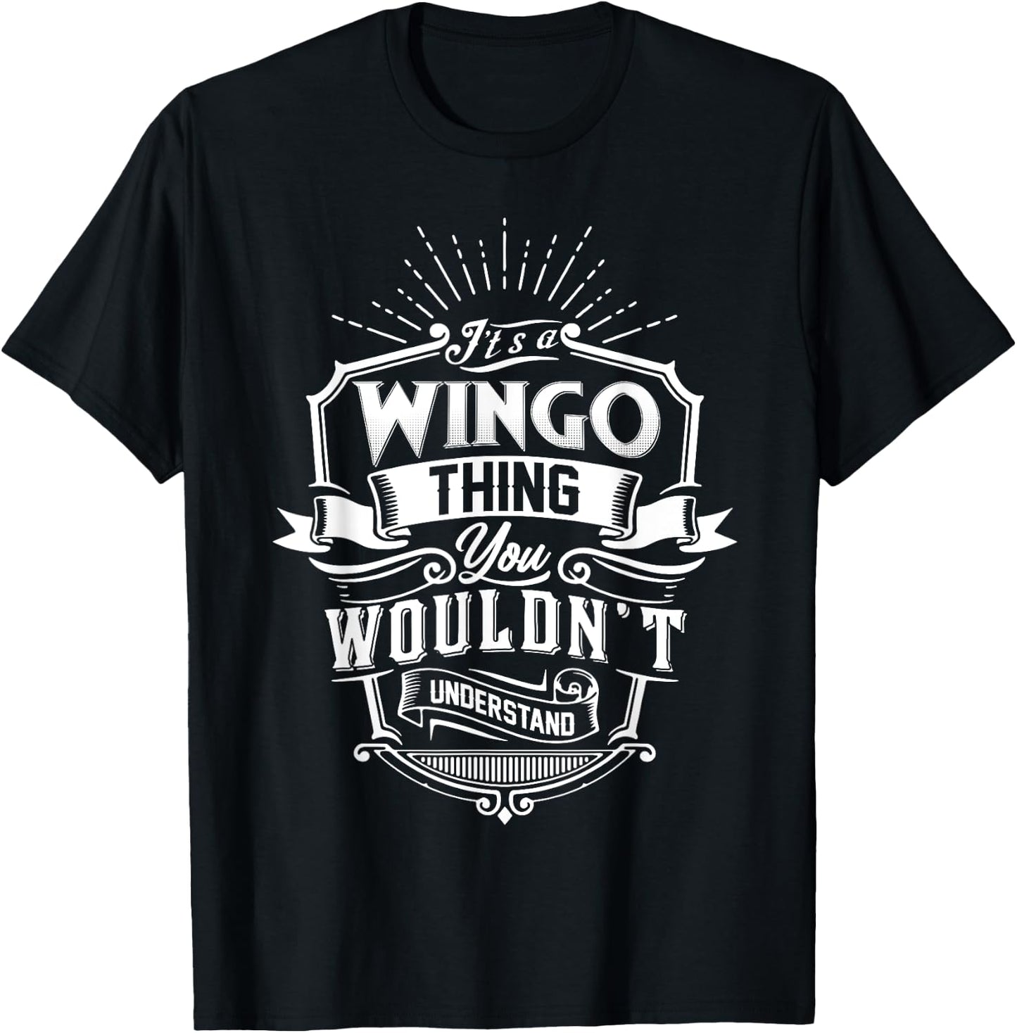 It's A WINGO Thing You Wouldn't Understand Name Vintage T-Shirt - T-Shirt | Black