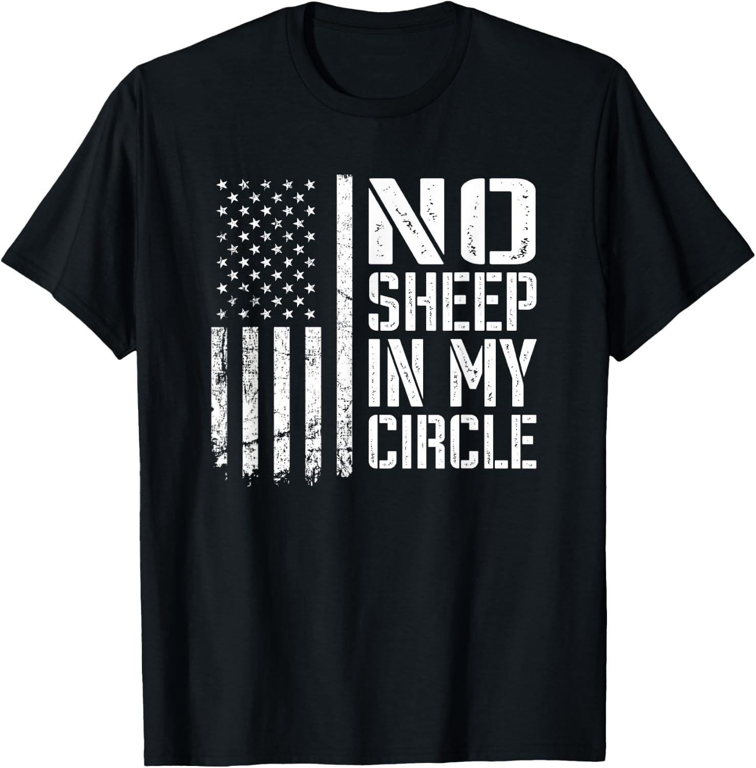 No Sheep In My Circle - USA Patriotic Lions Wolves Not Sheep Men T-Shirt - T-Shirt | Black